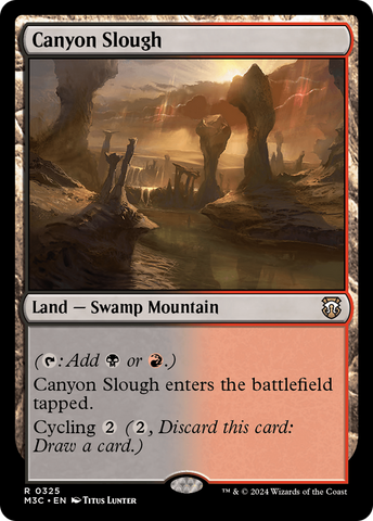 Canyon Slough [Commandant de Modern Horizons 3] 